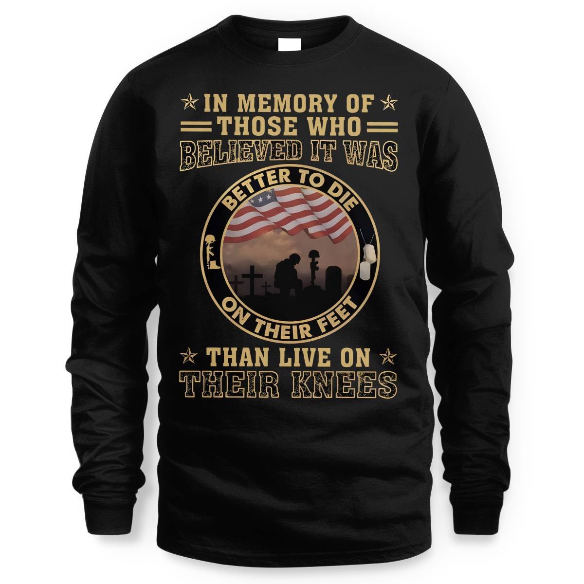 Cowgic Better To Die On Their Feet Than To Live On Their Knees Veteran