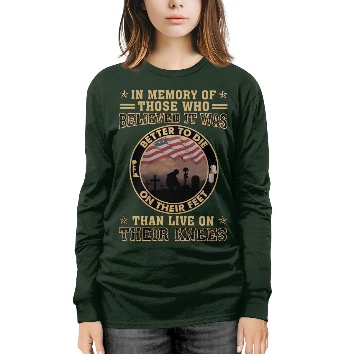 Cowgic Better To Die On Their Feet Than To Live On Their Knees Veteran