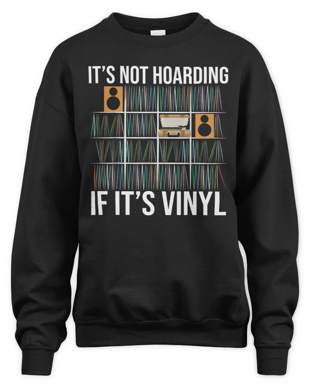 Cowgic It's Not Hoarding If It's Vinyl Funny Vinyl Records Lover