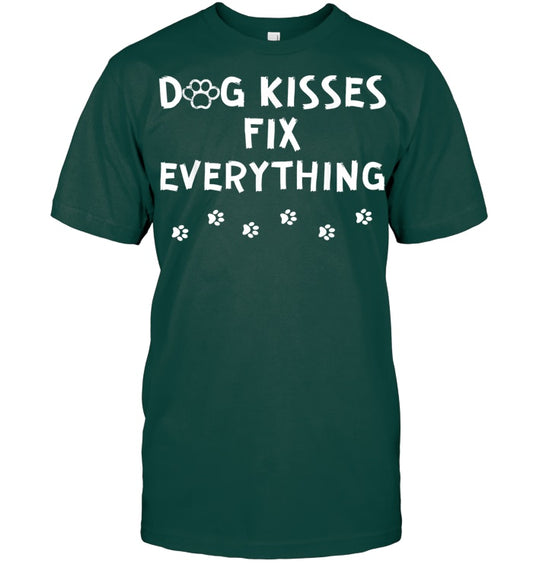 Dog Kisses Fix Everything Funny Cute Dog Lover Dog T Shirt