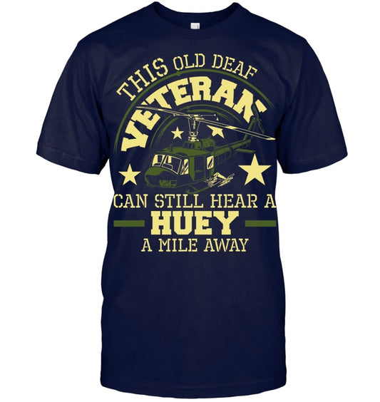 Cowgic Hear A Huey A Mile Away Helicopter Pilot Vietnam Veteran