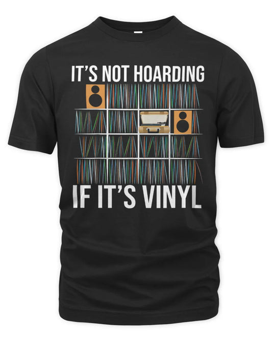 Cowgic It's Not Hoarding If It's Vinyl Funny Vinyl Records Lover