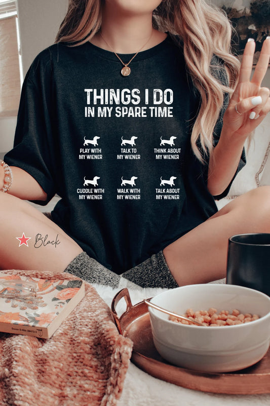 Cowgic Things I Do In My Spare Time Wiener Shirt