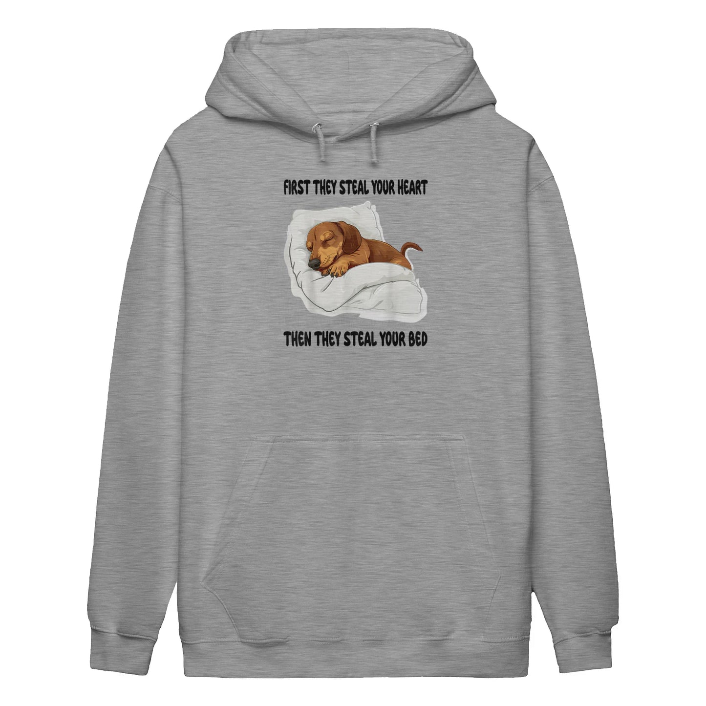 Cowgic First They Steal Your Heart Dachshund Hoodie