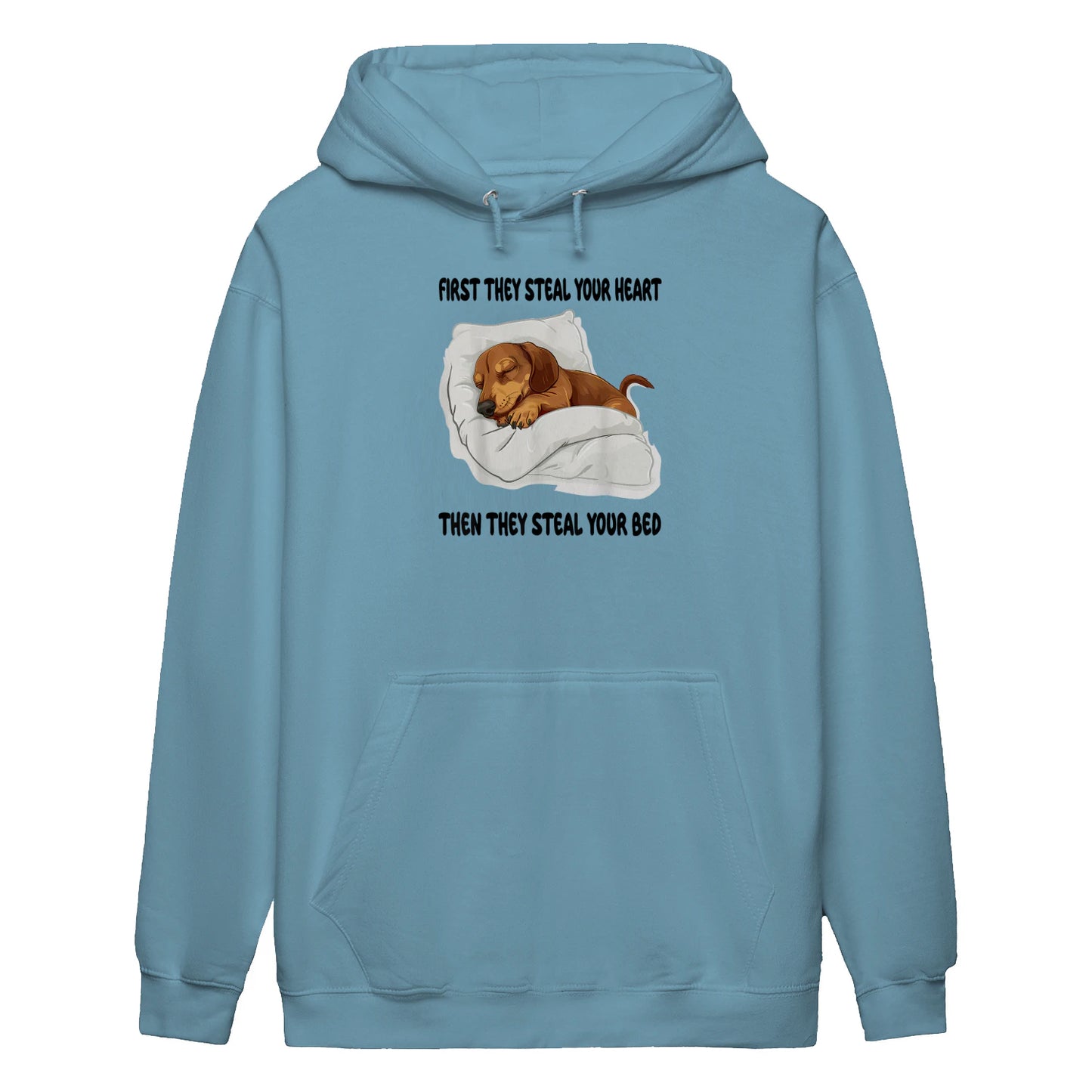 Cowgic First They Steal Your Heart Dachshund Hoodie