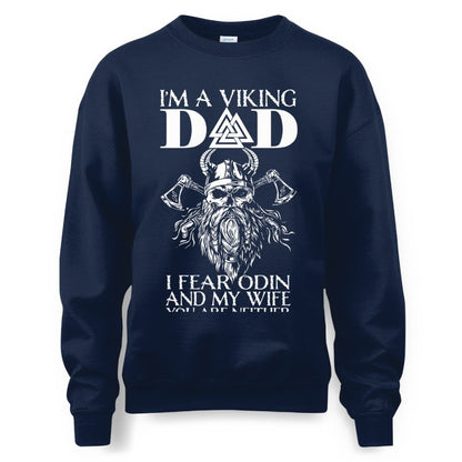 Cowgic I'm A Viking Dad I Fear Odin And My Wife