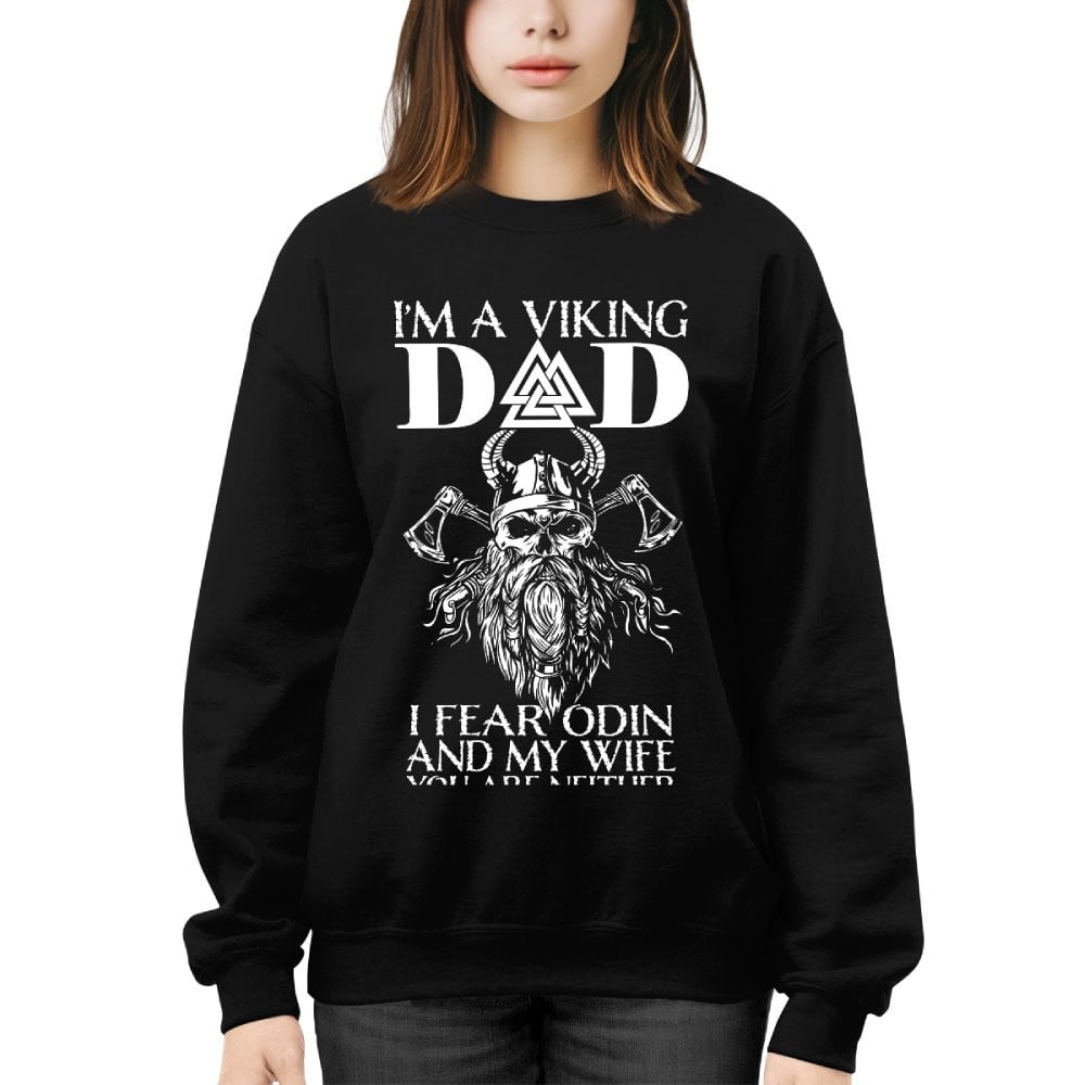 Cowgic I'm A Viking Dad I Fear Odin And My Wife