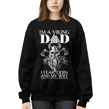 Cowgic I'm A Viking Dad I Fear Odin And My Wife