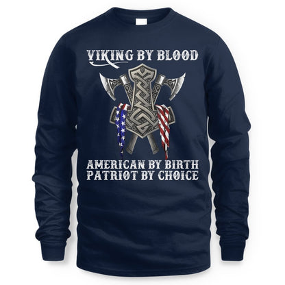 Cowgic Viking By Blood American By Birth Patriot By Choice
