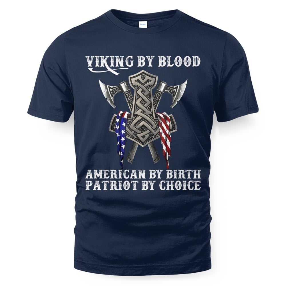 Cowgic Viking By Blood American By Birth Patriot By Choice
