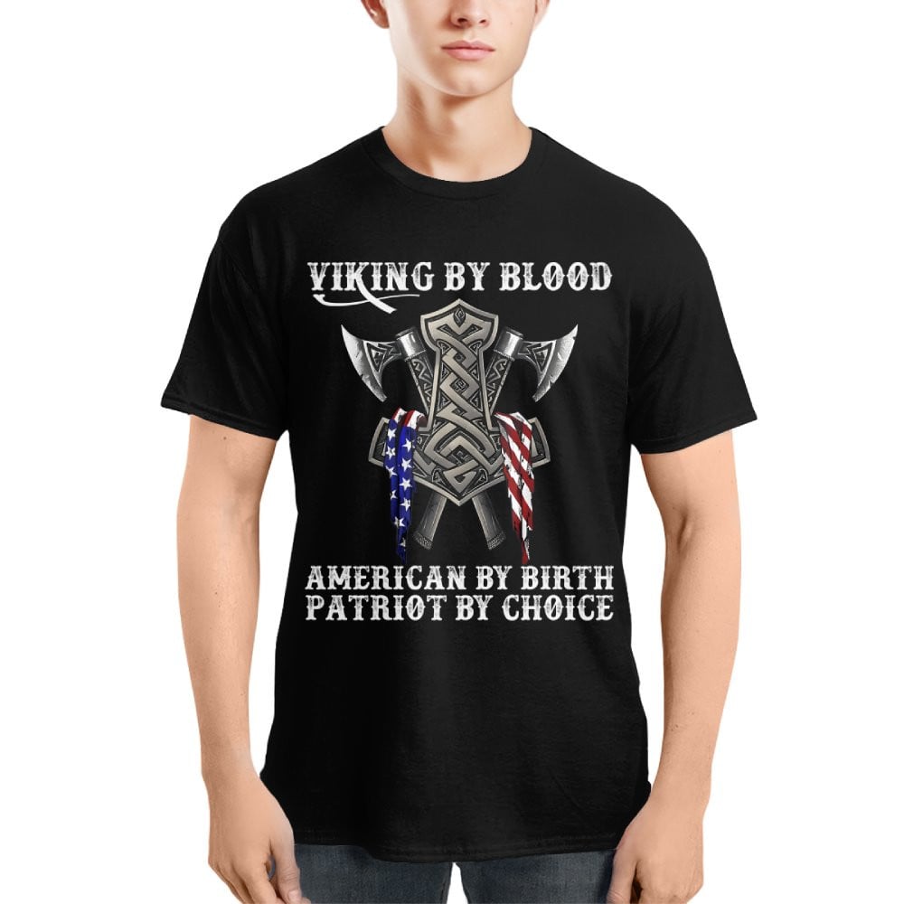 Cowgic Viking By Blood American By Birth Patriot By Choice