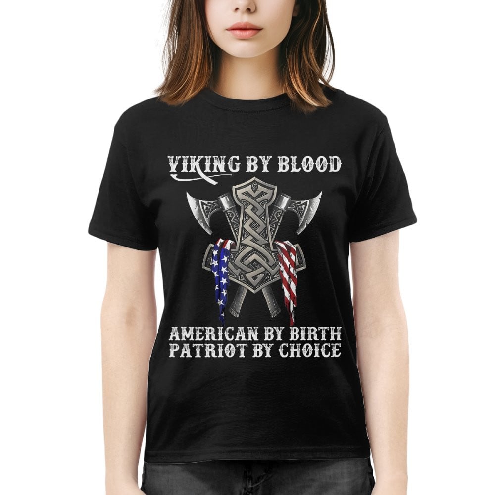 Cowgic Viking By Blood American By Birth Patriot By Choice