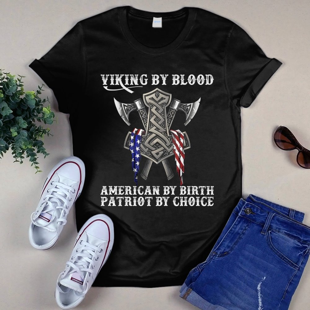 Cowgic Viking By Blood American By Birth Patriot By Choice