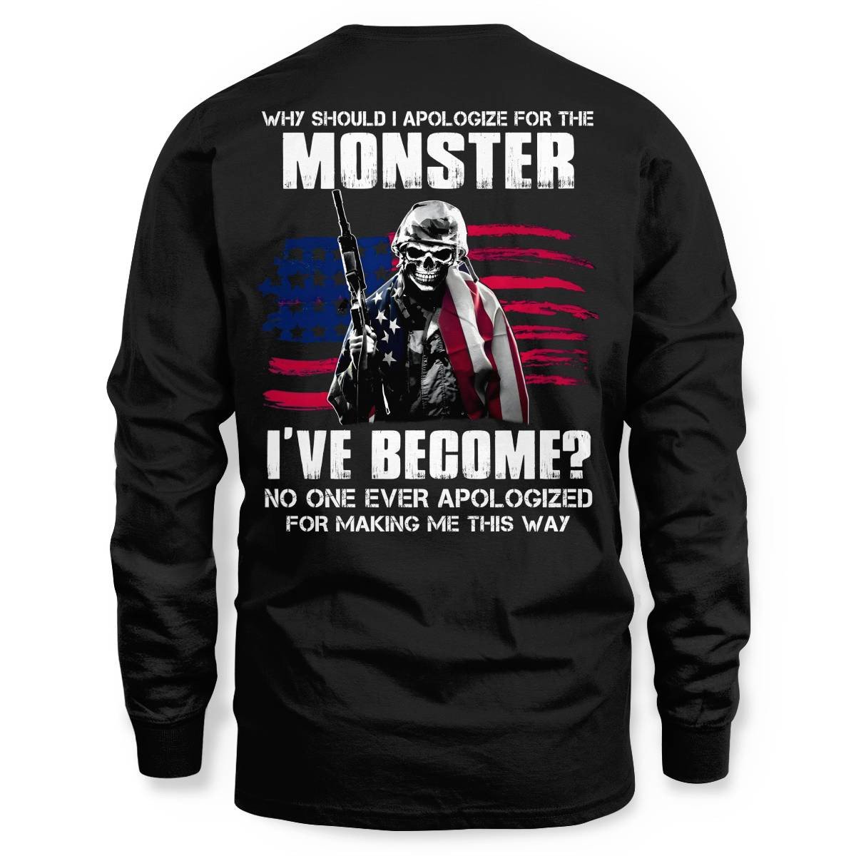 Cowgic No One Ever Apologize For Making Me This Way Veteran