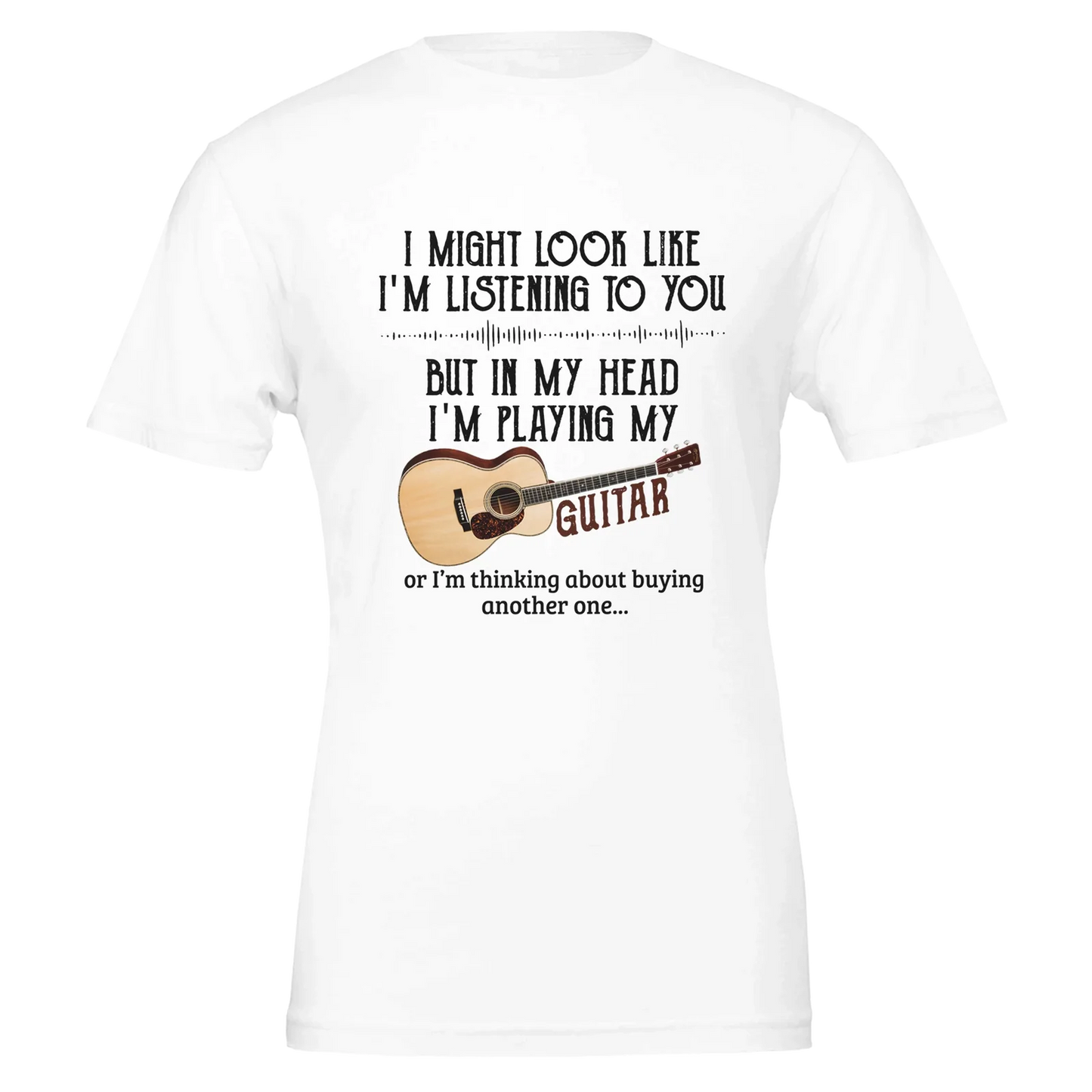Cowgic I Might Look Like I’m Listening But I’m Playing Guitar