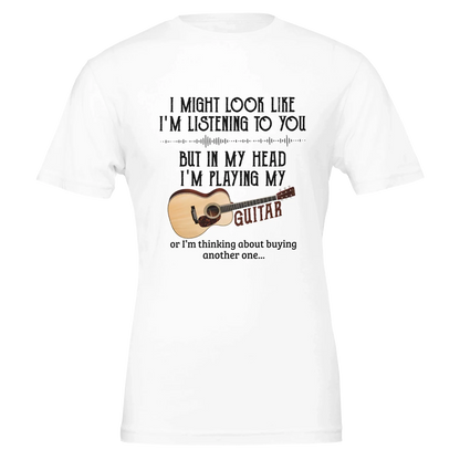 Cowgic I Might Look Like I’m Listening But I’m Playing Guitar
