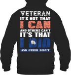 Cowgic VETERAN IT'S NOT THAT I CAN AND OTHERS CAN'T IT'S THAT I DID AND OTHER DIDN'T