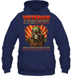 Cowgic VETERAN OF COURSE I AM CRAZY DO YOU THINK A SANE PERSON