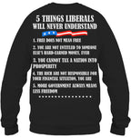 Cowgic VETERAN 5 THINGS LIBERALS WILL NEVER UNDERSTAND