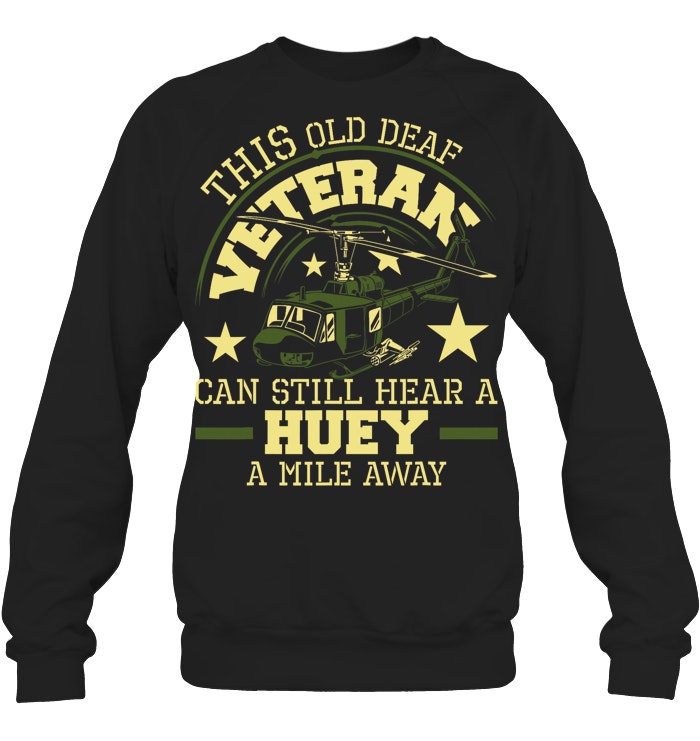 Cowgic Hear A Huey A Mile Away Helicopter Pilot Vietnam Veteran