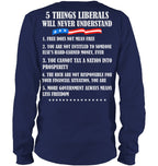 Cowgic VETERAN 5 THINGS LIBERALS WILL NEVER UNDERSTAND