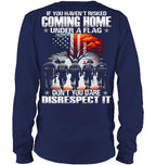 Cowgic Veteran IF YOU HAVEN'T RISKED COMING HOME