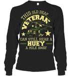 Cowgic Hear A Huey A Mile Away Helicopter Pilot Vietnam Veteran