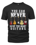 Cowgic You Can Never Have Too Many Guitars Music Funny Gift