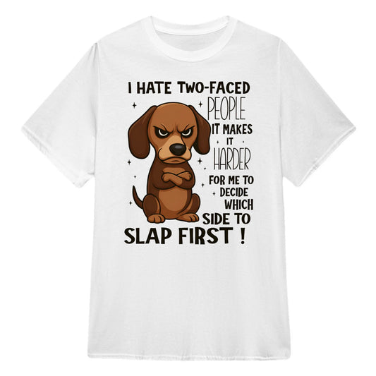 Cowgic Dachshund I Hate Two-Faced People