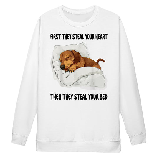 Cowgic First They Steal Your Heart Dachshund Sweatshirt