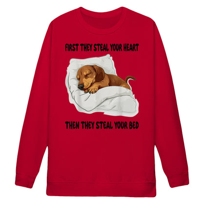Cowgic First They Steal Your Heart Dachshund Sweatshirt