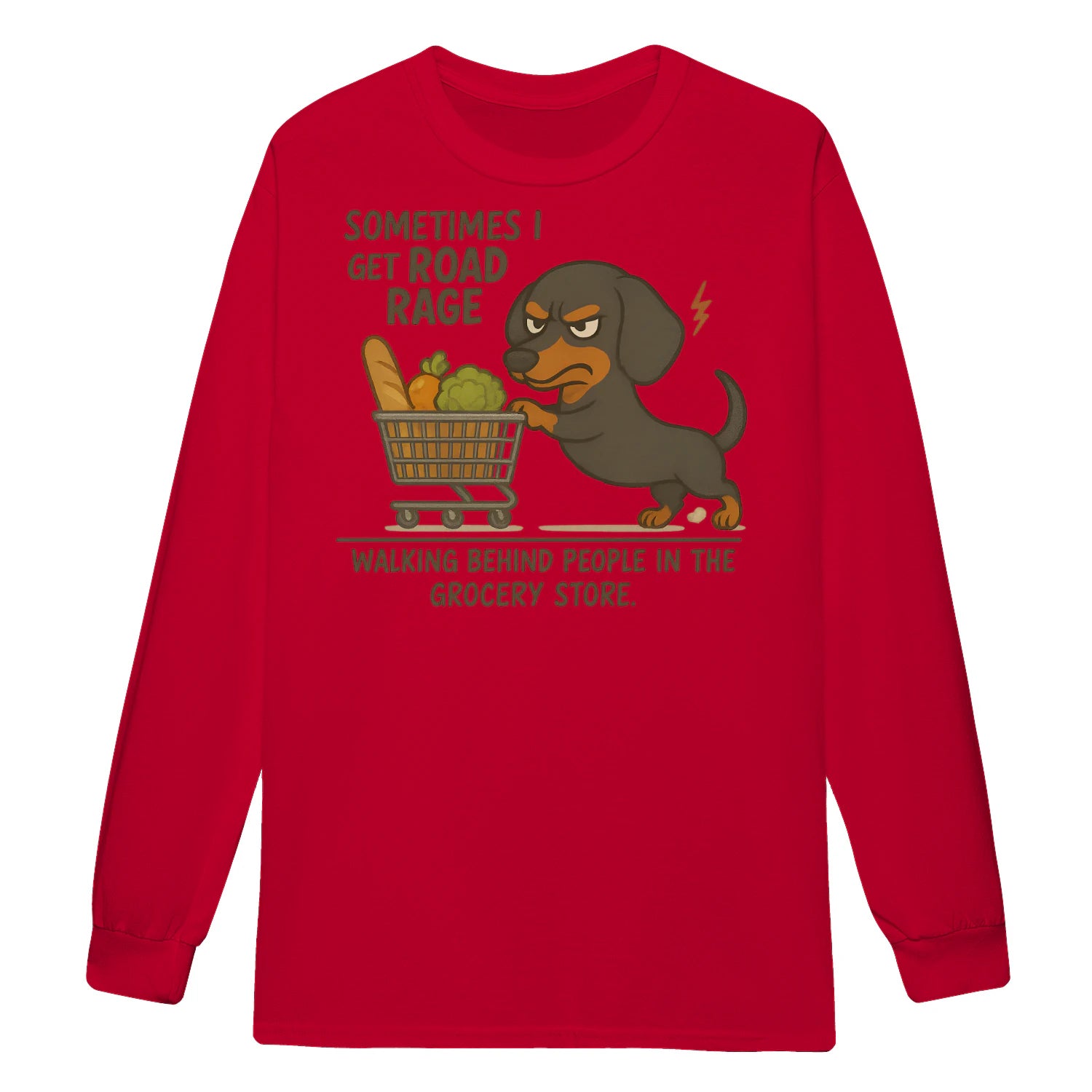 Cowgic Sometimes I Get Road Rage Dachshund Long Sleeve