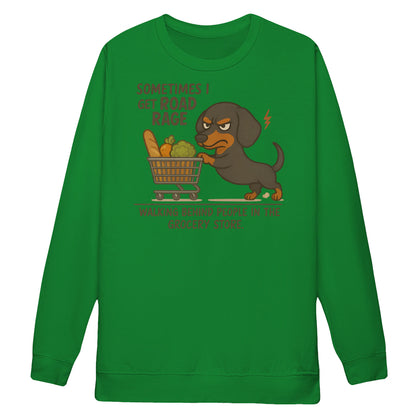 Cowgic Sometimes I Get Road Rage Dachshund Sweatshirt