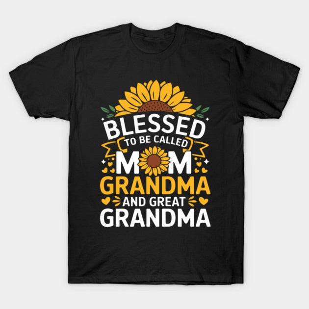 Cowgic Blessed To Be Called Mom Grandma Great Grandma T-Shirt