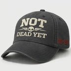 Not Dead Yet Hat, Funny Skull Cap, Vintage Washed Dad Hat, Dark Humor Embroidered Cap, Veteran DD214 Hat, Sarcastic Gift Idea