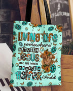 Cowgic Living Life Somewhere Between Jesus Cow Tote Bag